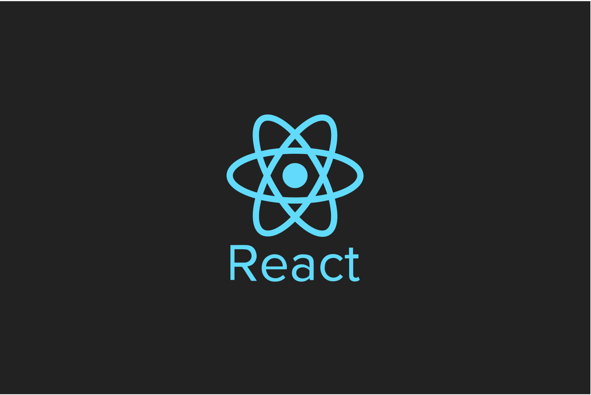 React